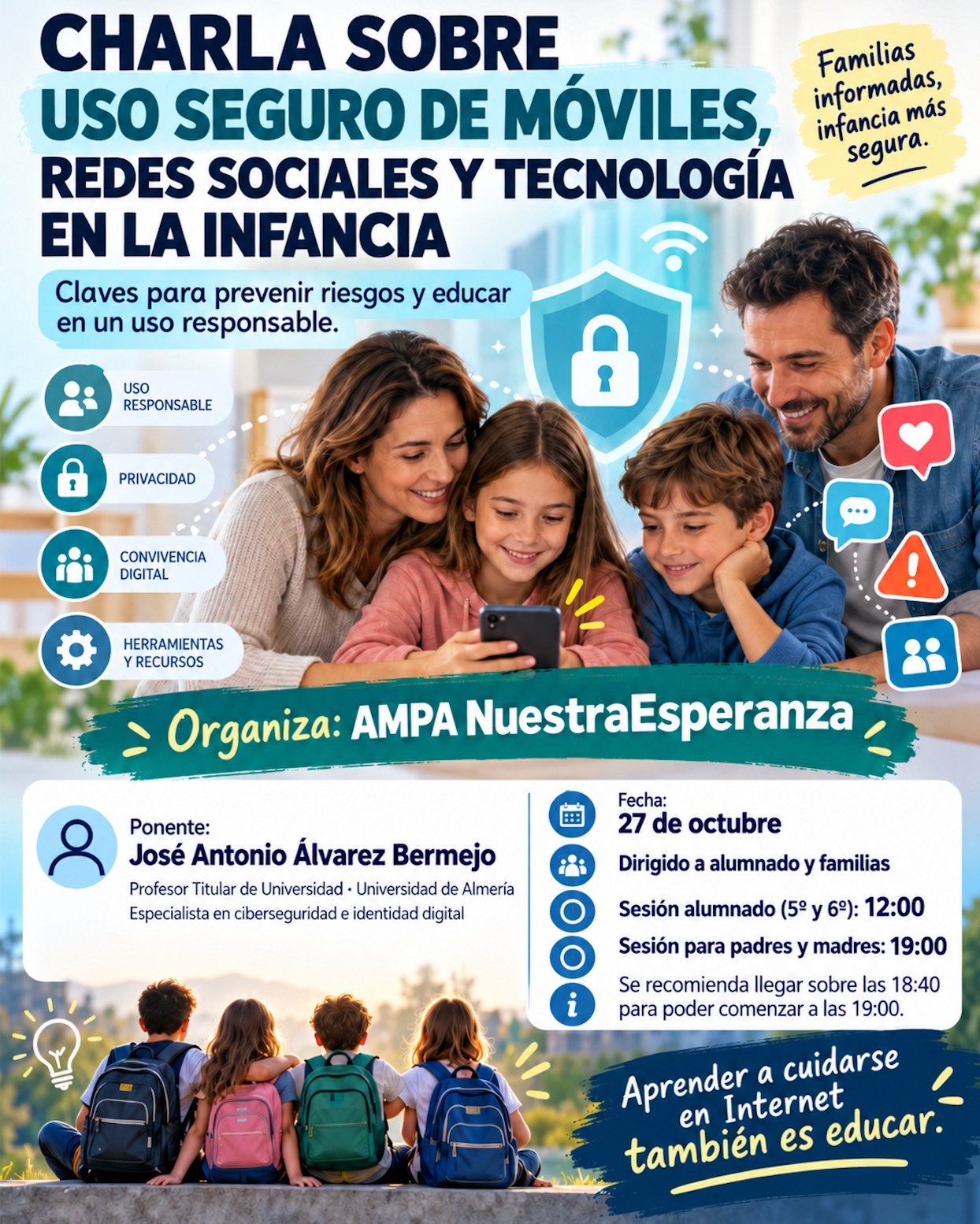 Cartel de las charlas sobre uso seguro de móviles, redes sociales y tecnología en la infancia, organizadas por el AMPA Nuestra Esperanza con José Antonio Álvarez Bermejo: alumnado de 5.º y 6.º a las 12:00 y familias a las 19:00 del 27 de octubre
