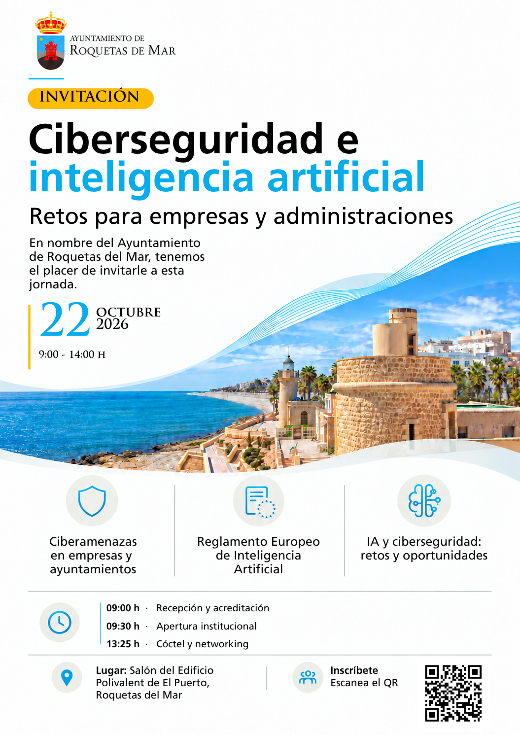 Invitación a la jornada «Ciberseguridad e inteligencia artificial. Retos para empresas y administraciones», del Ayuntamiento de Roquetas de Mar, el 22 de octubre de 2026 de 9:00 a 14:00 en el Edificio Polivalente El Puerto