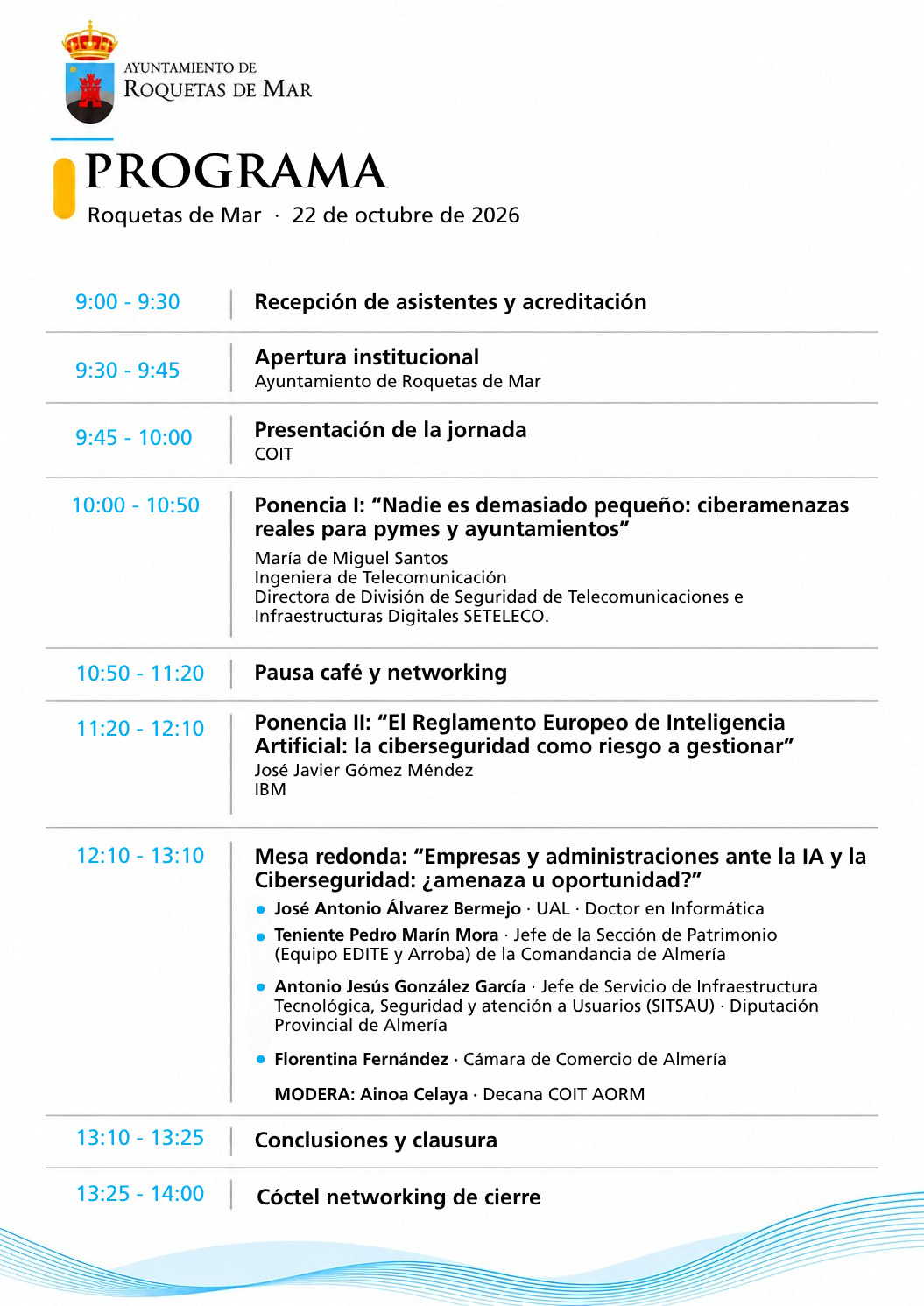 Programa de la jornada del 22 de octubre de 2026 en Roquetas de Mar: recepción, apertura institucional, presentación a cargo del COIT, dos ponencias, mesa redonda, conclusiones y cóctel de cierre